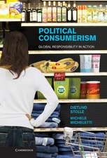 Political Consumerism: Global Responsibility in Action