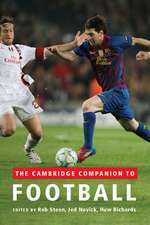 The Cambridge Companion to Football