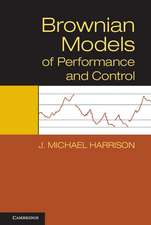 Brownian Models of Performance and Control