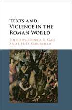 Texts and Violence in the Roman World