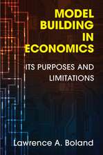 Model Building in Economics: Its Purposes and Limitations