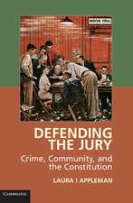 Defending the Jury: Crime, Community, and the Constitution