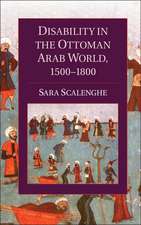 Disability in the Ottoman Arab World, 1500–1800