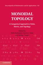 Monoidal Topology: A Categorical Approach to Order, Metric, and Topology