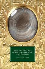 Relics of Death in Victorian Literature and Culture