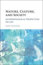 Nature, Culture, and Society: Anthropological Perspectives on Life