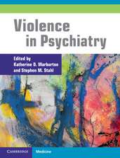 Violence in Psychiatry