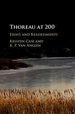 Thoreau at 200: Essays and Reassessments