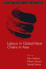 Labour in Global Value Chains in Asia