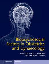 Biopsychosocial Factors in Obstetrics and Gynaecology