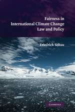 Fairness in International Climate Change Law and Policy