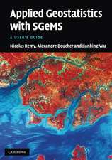 Applied Geostatistics with SGeMS: A User's Guide