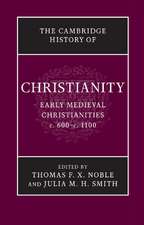 The Cambridge History of Christianity