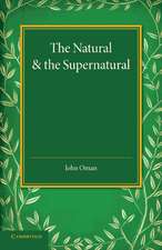 The Natural and the Supernatural