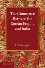 The Commerce between the Roman Empire and India