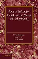 'Steps to the Temple', 'Delights of the Muses' and Other Poems