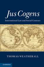 Jus Cogens: International Law and Social Contract