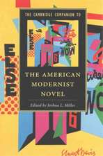 The Cambridge Companion to the American Modernist Novel