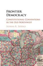 Frontier Democracy: Constitutional Conventions in the Old Northwest