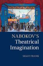 Nabokov's Theatrical Imagination