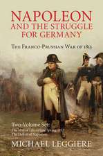 Napoleon and the Struggle for Germany 2 Volume Set