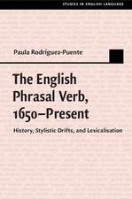 The English Phrasal Verb, 1650–Present: History, Stylistic Drifts, and Lexicalisation