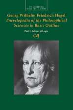 Georg Wilhelm Friedrich Hegel: Encyclopedia of the Philosophical Sciences in Basic Outline, Part 1, Science of Logic