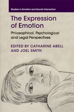 The Expression of Emotion: Philosophical, Psychological and Legal Perspectives