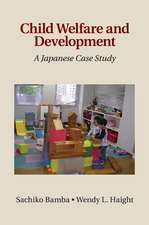 Child Welfare and Development: A Japanese Case Study