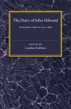 The Diary of John Milward: September 1666 to May 1668