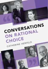 Conversations on Rational Choice