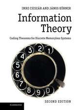 Information Theory: Coding Theorems for Discrete Memoryless Systems