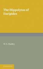 The Hippolytus of Euripides