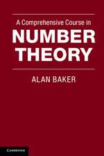 A Comprehensive Course in Number Theory