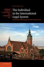 The Individual in the International Legal System: Continuity and Change in International Law