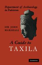 A Guide to Taxila