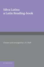 Silva Latina: A Latin Reading Book