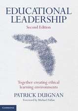 Educational Leadership: Together Creating Ethical Learning Environments