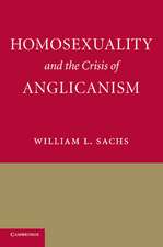 Homosexuality and the Crisis of Anglicanism