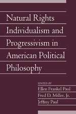 Natural Rights Individualism and Progressivism in American Political Philosophy: Volume 29, Part 2