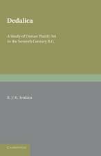 Dedalica: A Study of Dorian Plastic Art in the Seventh Century BC