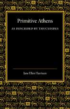 Primitive Athens as Described by Thucydides