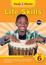 Study & Master Life Skills Learner's Book Grade 6 