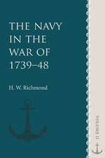 The Navy in the War of 1739–48: Volume 2