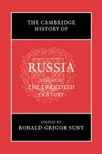 The Cambridge History of Russia: Volume 3, The Twentieth Century