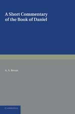 A Short Commentary on the Book of Daniel: For the Use of Students