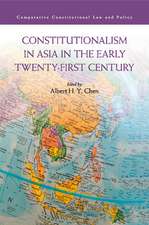 Constitutionalism in Asia in the Early Twenty-First Century