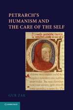 Petrarch's Humanism and the Care of the Self