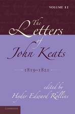 The Letters of John Keats: Volume 2, 1819–1821