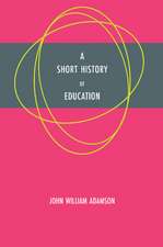 A Short History of Education